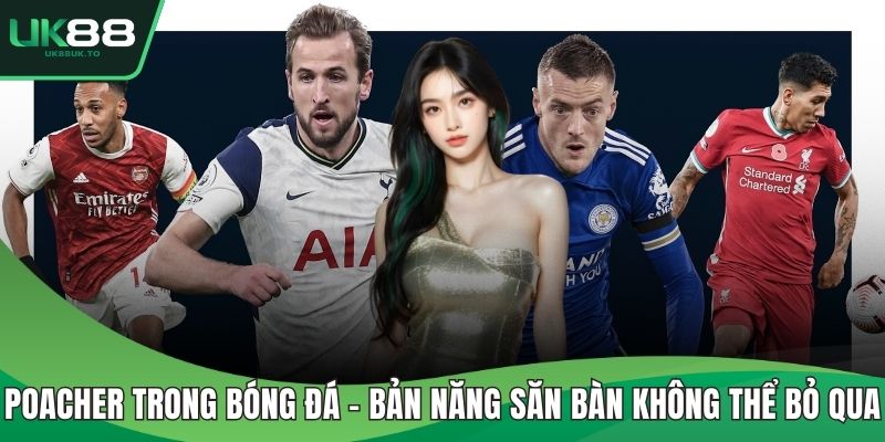 Poacher trong bóng đá